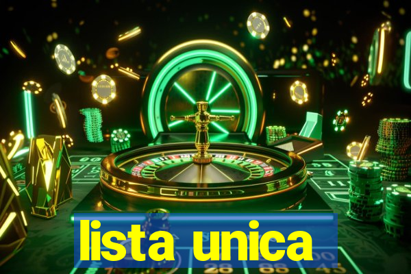 lista unica